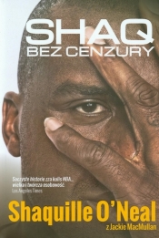 Shaq bez cenzury Shaquille O'Neal - O`Neal Shaquille, MacMullan J